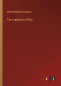 The Argument, a Priori - Paperback