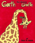 Garth, the Gassy Giraffe - Paperback