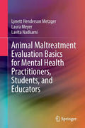 Animal Maltreatment Evaluation Basics for Mental Health Practitioners, Students, and Educators - Paperback