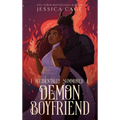 I Accidentally Summoned a Demon Boyfriend - Hardcover