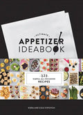 Ultimate Appetizer Ideabook: 225 Simple, All-Occasion Recipes - Hardcover