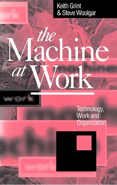 The Machine at Work: Nihilism and Hermeneutics in Post-Modern Culture - Paperback