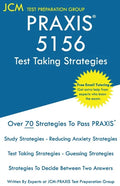 PRAXIS 5156 Test Taking Strategies: PRAXIS 5156 Exam - Free Online Tutoring - The latest strategies to pass your exam. - Paperback