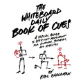 The Whiteboard Daily Book of Cues: A Visual Guide to Efficient Movement for Coaches, Trainers, and Athletes - Hardcover