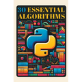 30 Essential Algorithms in Python - Paperback