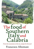 The Food of Southern Italy and Calabria - Paperback