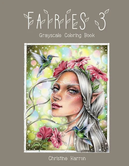 Fairies 3 Grayscale Coloring Book - Paperback