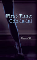 First Time: Ooh-la-la! - Paperback