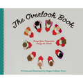 The Overlook Book: Change Your Perspective, Change the World - Hardcover