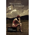 Welcome, Anybody - Paperback