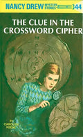 Nancy Drew 44: The Clue in the Crossword Cipher - Hardcover