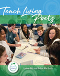 Teach Living Poets - Paperback