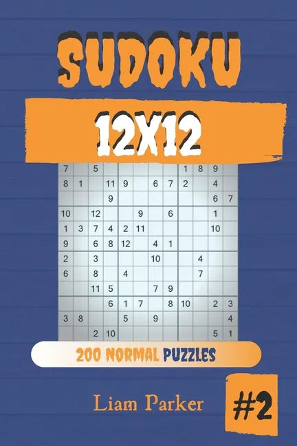 Sudoku 12x12 - 200 Normal Puzzles vol.2 - Paperback