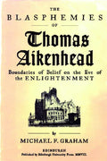 The Blasphemies of Thomas Aikenhead: Boundaries of Belief on the Eve of the Enlightenment - Paperback