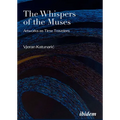 The Whispers of the Muses: Artworks as Time Travelers - Paperback