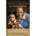Life Beyond Measure: Letters to My Great-Granddaughter - Paperback
