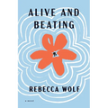 Alive and Beating - Paperback
