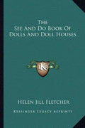The See and Do Book of Dolls and Doll Houses - Paperback