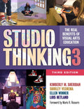 Studio Thinking 3: The Real Benefits of Visual Arts Education - Paperback