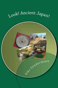 Look! Ancient Japan! - Paperback
