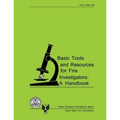 Basic Tools and Resources for Fire Investigators: A Handbook - Paperback