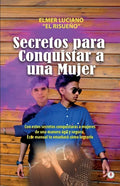 Secretos para conquistar a una mujer - Paperback