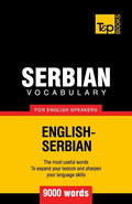 Serbian vocabulary for English speakers - 9000 words - Paperback