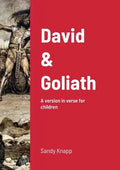 David & Goliath: A version in verse for children - Paperback
