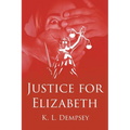 Justice for Elizabeth - Paperback