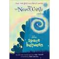 The Space Between: The Space Between - Hardcover