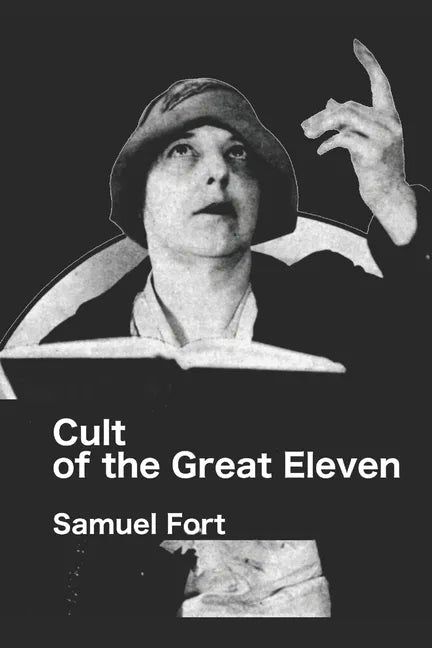 Cult of the Great Eleven - Paperback