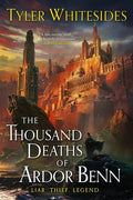 The Thousand Deaths of Ardor Benn - Paperback