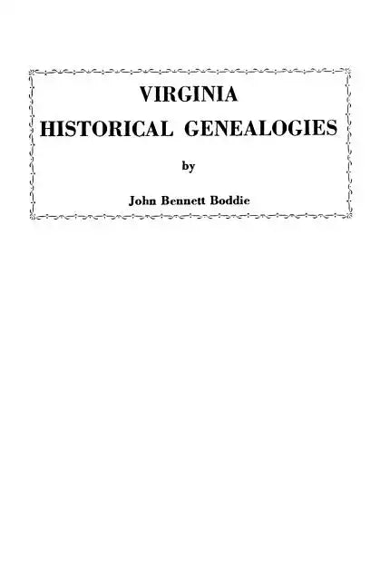 Virginia Historical Genealogies - Paperback