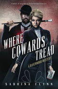Where Cowards Tread - Paperback