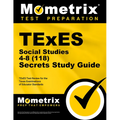 TExES Social Studies 4-8 (118) Secrets Study Guide: TExES Test Review for the Texas Examinations of Educator Standards - Paperback