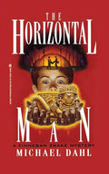 Horizontal Man: Finnegan Zwake #1 - Paperback