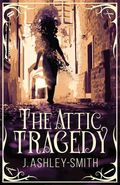 The Attic Tragedy - Paperback