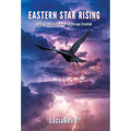 Eastern Star Rising: How Satan's Eye of the Storm Was Created - Hardcover