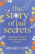 The Story of Our Secrets - Paperback