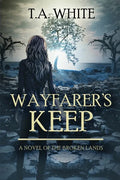 Wayfarer's Keep - Paperback