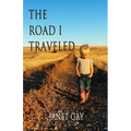 The Road I Traveled - Paperback
