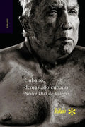 Cubano, demasiado cubano - Paperback