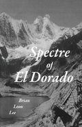 Spectre of El Dorado - Paperback