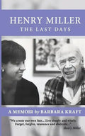 Henry Miller: The Last Days: A Memoir - Paperback