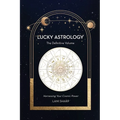 Lucky Astrology: The Definite Volume - Paperback