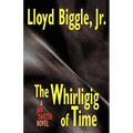 The Whirligig of Time: A Jan Darzek Novel - Paperback