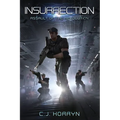 Insurrection: Assault of the Revolution - Paperback