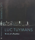 Luc Tuymans: Birds of a Feather - Hardcover