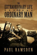The Extraordinary Life of an Ordinary Man - Paperback