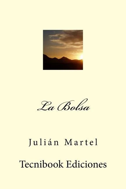 La Bolsa - Paperback